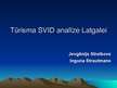 Презентация 'Tūrisma SVID analīze Latgalei', 1.