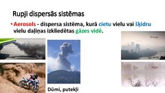 Презентация 'Dispersās sistēmas un to klasifikācija', 10.