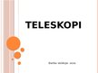 Презентация 'Teleskopi', 1.