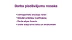 Презентация 'Latvijas resursu tirgus specifika', 4.