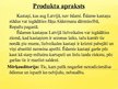 Презентация 'Jauns produkts Latvijas tirgū - ēdamie kastaņi', 2.