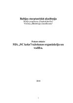 Отчёт по практике 'SIA "SC koks" ražošanas organizācija un vadība', 1.