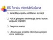 Презентация 'Eiropas Sociālā fonda īstenošana Latvijā', 8.