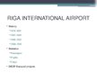 Презентация 'Riga International Airport', 4.
