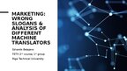 Презентация 'Marketing: wrong slogans & analysis of different machine translators', 1.