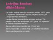 Презентация 'Latvijas bankas', 7.