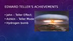 Презентация 'Edward teller – The father of hydrogen bomb', 5.