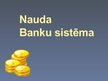 Презентация 'Finanšu tirgus: nauda, banku sistēma', 1.