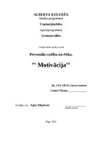 Эссе 'Motivācija', 1.