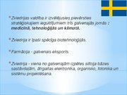 Презентация 'Inovatīvā darbība un tās regulēšanas pieredze Zviedrijā', 7.