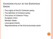 Презентация 'Conditions and Perspectives of the Cohesion Policy in the European Union: Latvia', 4.
