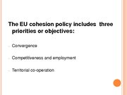 Презентация 'Conditions and Perspectives of the Cohesion Policy in the European Union: Latvia', 5.