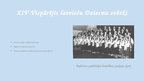 Презентация 'Vispārējie latviešu Dziesmu svētki no 1940. līdz 1975.gadam', 19.