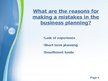 Презентация 'Business Planning Mistakes', 4.