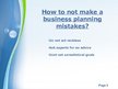 Презентация 'Business Planning Mistakes', 6.