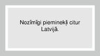 Презентация 'Vēstures pieminekļi un piemiņas vietas Latvijā', 26.