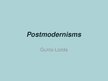 Презентация 'Postmodernisms pasaules literatūrā, mākslā un arhitektūrā', 1.