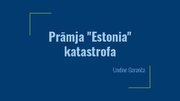 Презентация 'Prāmja "Estonia" katastrofa', 1.