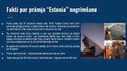 Презентация 'Prāmja "Estonia" katastrofa', 4.