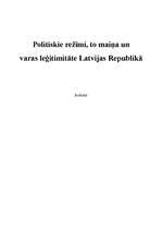 Реферат 'Politiskie režīmi, to maiņa un varas leģitimitāte Latvijas Republikā', 1.