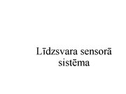 Презентация 'Kustību un pozas regulācija', 25.