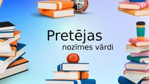 Презентация 'Pretējas nozīmes vārdi', 1.