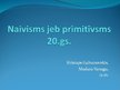 Презентация 'Primitīvisms', 1.