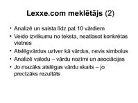 Презентация 'Meklētāja Lexxe analīze, raksturojums', 3.