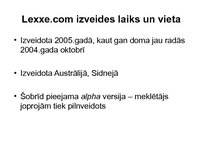 Презентация 'Meklētāja Lexxe analīze, raksturojums', 4.