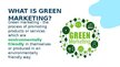 Презентация 'Green Marketing', 2.