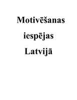 Реферат 'Motivēšanas iespējas Latvijā', 1.