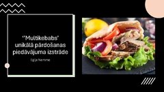 Презентация '"Multikebabs" unikāla pārdošanas piedāvājuma izstrāde', 1.