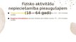 Презентация 'Fizisko aktivitāšu nozīme pieauguša cilvēka vecumā', 8.