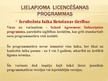 Презентация 'Programmatūras licencēšana', 16.
