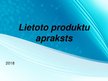 Презентация 'Lietoto produktu apraksts', 1.