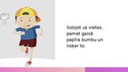 Презентация 'Veselība ir kustībā', 9.