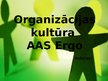 Презентация 'Organizācijas kultūra. AAS "Ergo"', 1.