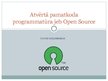 Презентация 'Atvērtais pamatkods jeb Open Source', 1.