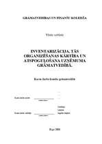Реферат 'Inventarizācija, tās organizēšanas kārtība un atspoguļošana uzņēmuma grāmatvedīb', 1.