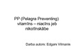 Презентация 'PP vitamīns - niacīns jeb nikotīnskābe', 1.