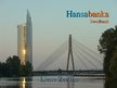 Презентация 'About "Hansabanka"', 1.