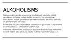 Презентация 'Alkoholisms. Narkomānija', 6.