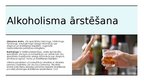 Презентация 'Alkoholisms. Narkomānija', 9.
