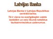 Презентация 'Latvijas Banka un Latvijas Centrālais depozitārijs', 2.