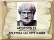 Презентация 'Aristotelis. "Politika" un citi darbi', 1.