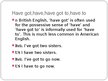Презентация 'American and British English Grammar', 4.