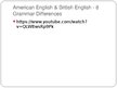 Презентация 'American and British English Grammar', 7.