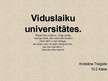 Презентация 'Viduslaiku universitātes', 1.