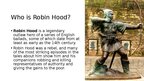 Презентация 'Robin Hood', 3.