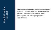 Презентация 'Hospitāli iegūtās infekcijas - profilakse', 2.